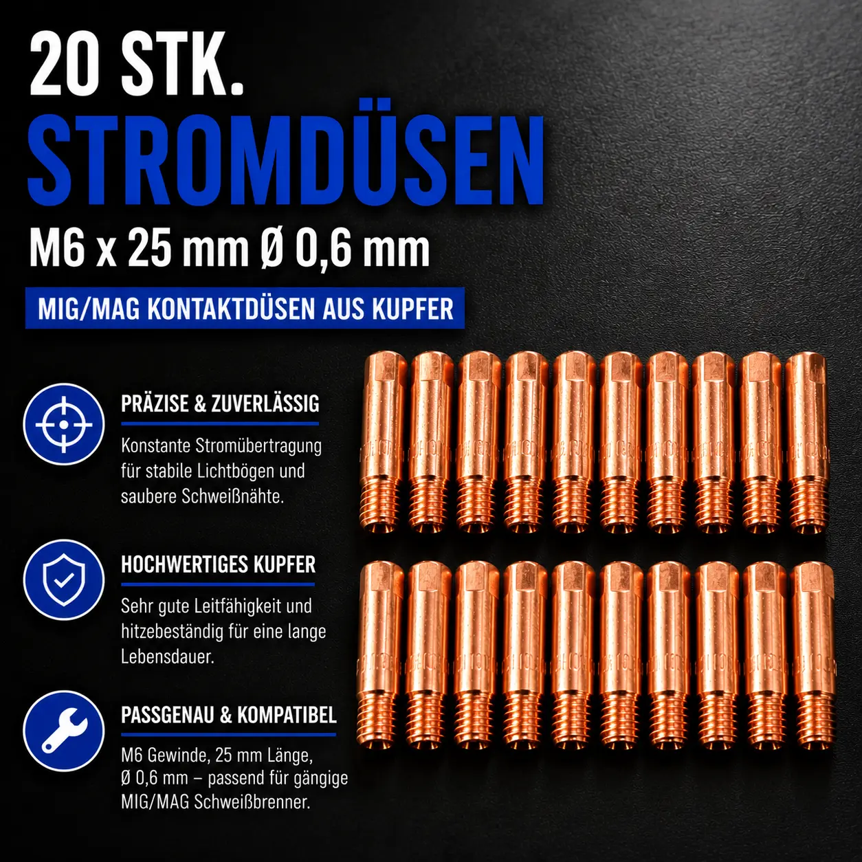 20 Stk. Stromdüsen M6 x 25 mm Ø 0,6 mm – MIG/MAG Kontaktdüsen aus Kupfer